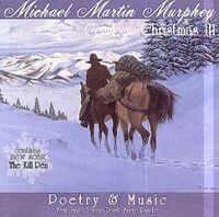 Michael Martin Murphey - Cowboy Christmas III